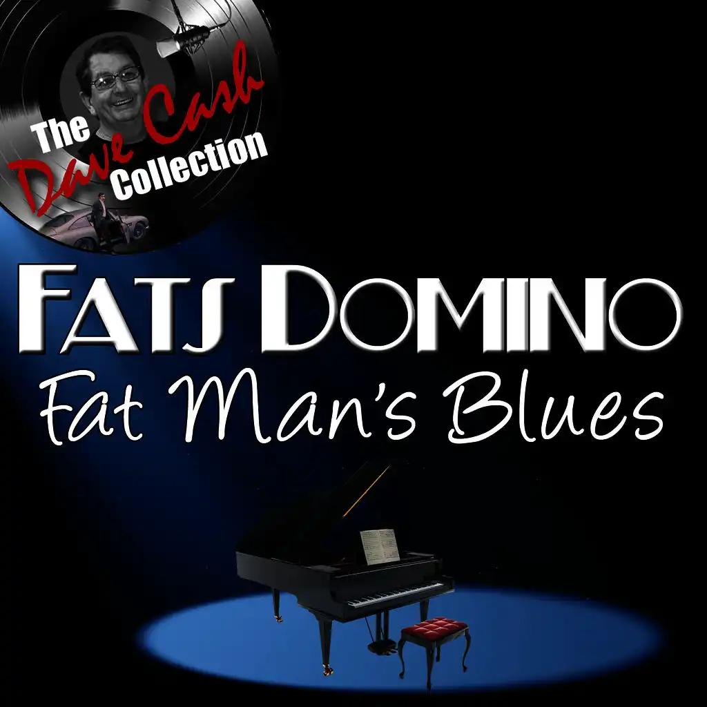 Fat Man's Blues - [The Dave Cash Collection]