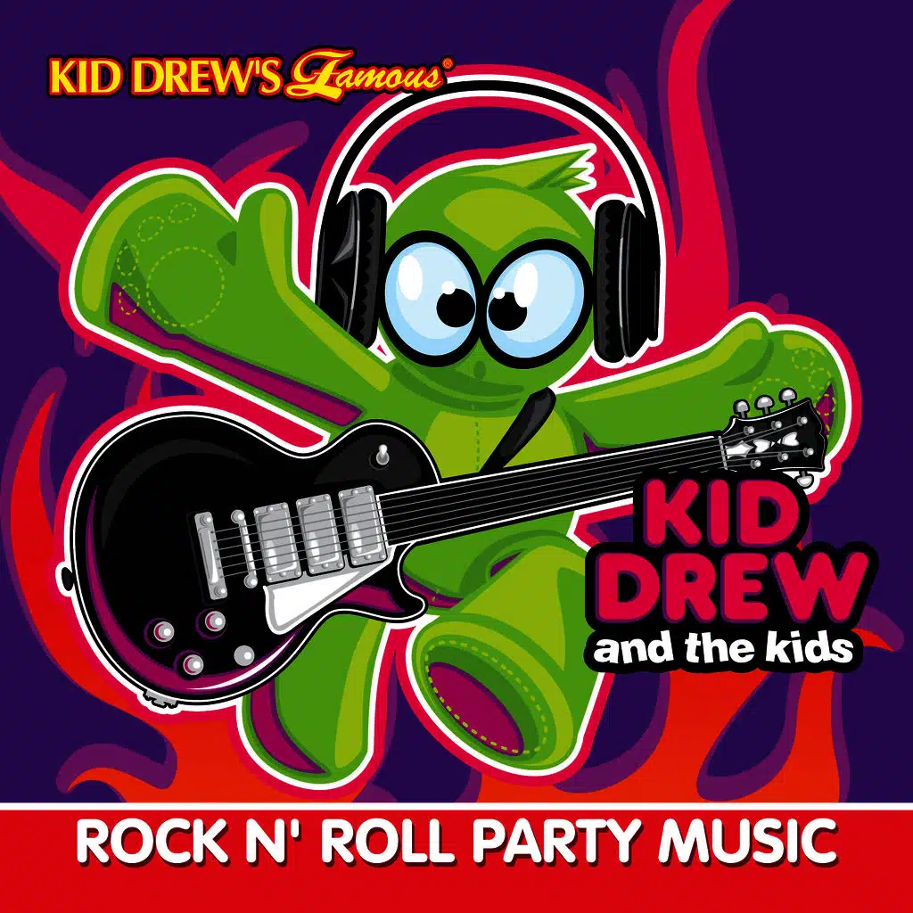 Kid Drew and the Kids Present: Rock N' Roll Party Music