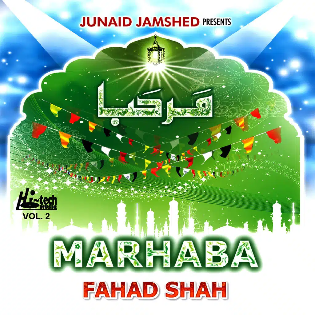 Marhaba Vol. 2 - Islamic Naats