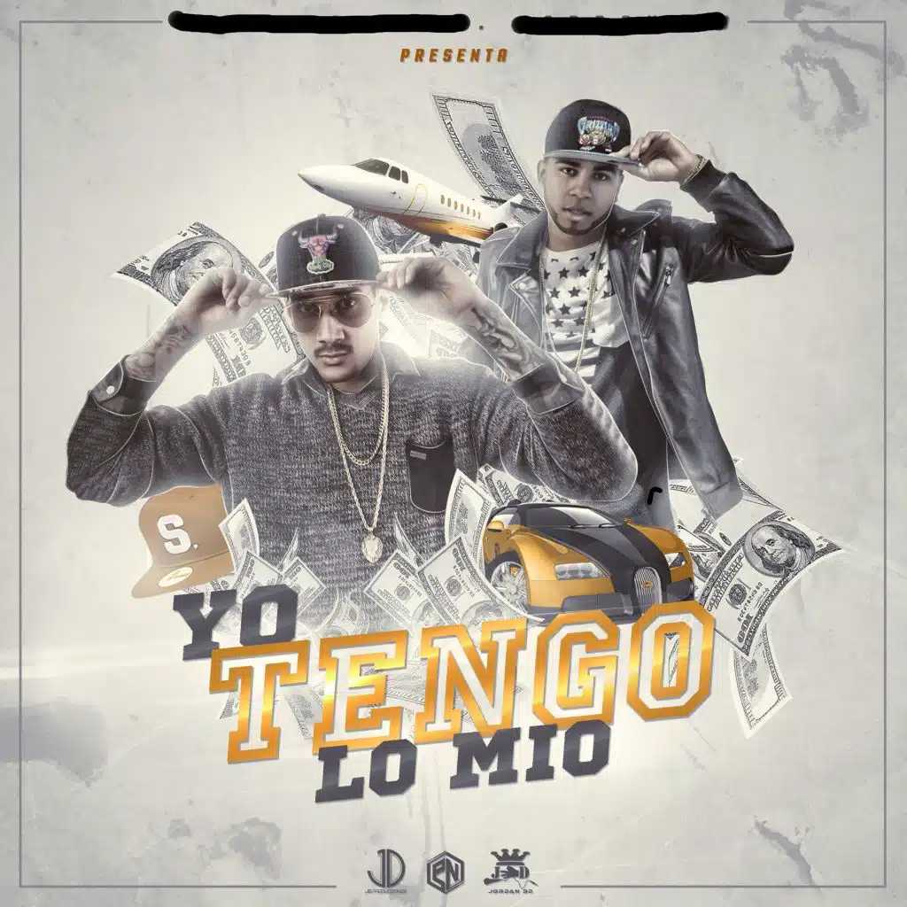 Yo Tengo Lo Mio (feat. Mala Fama)