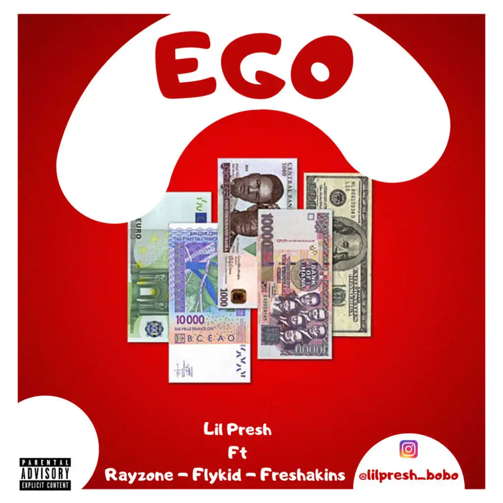 EGO (feat. Rayzone, Flykid, Freshakins)