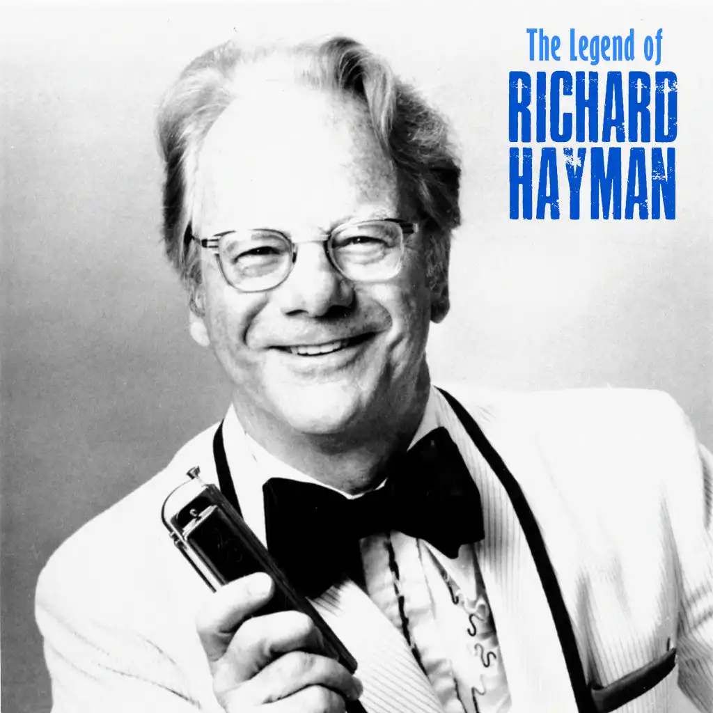 The Legend of Richard Hayman (Remastered)