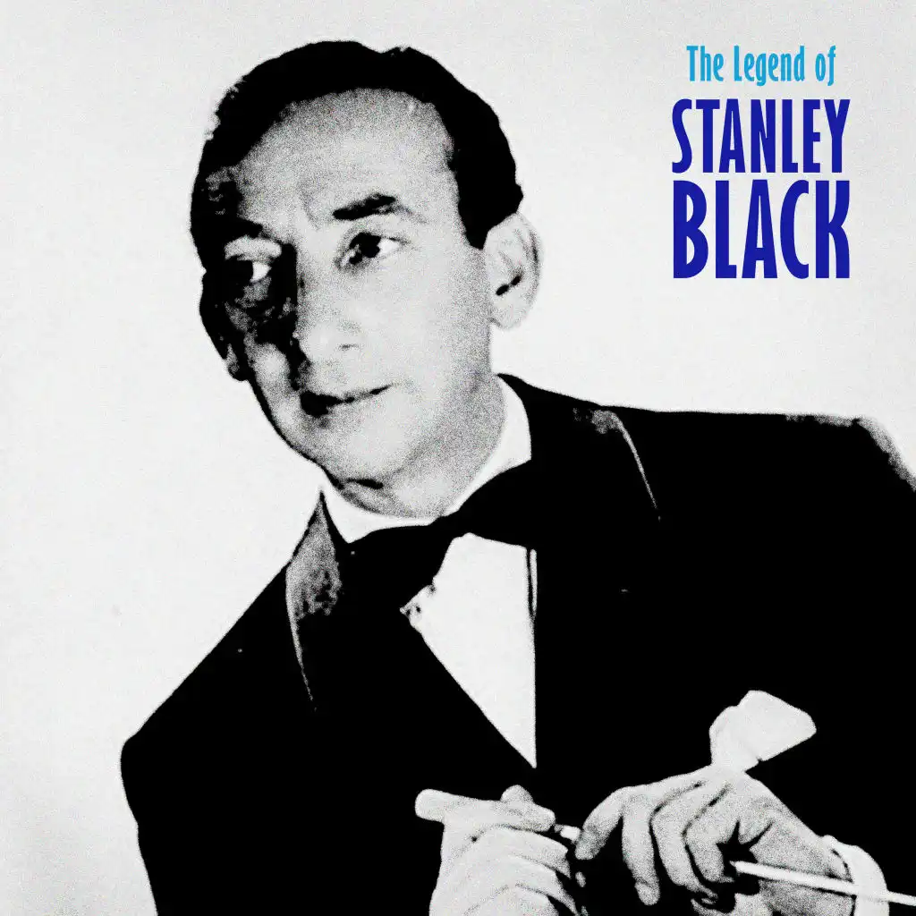 The Legend of Stanley Black (Remastered)