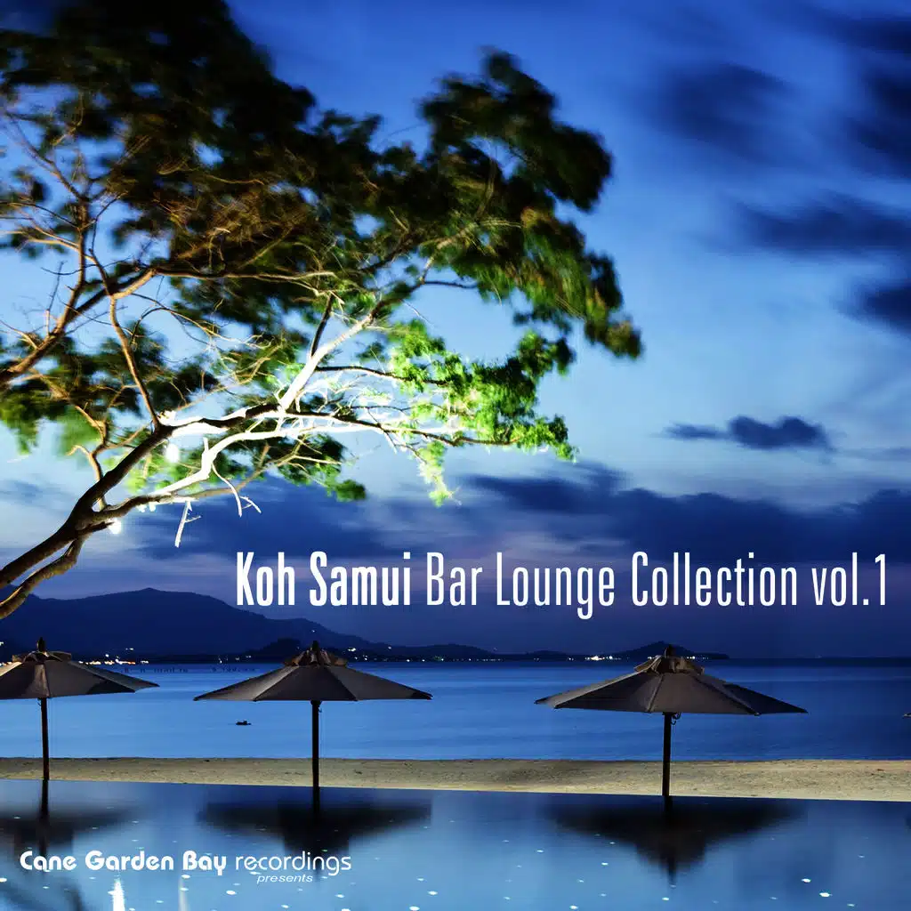 Koh Samui Bar Lounge Collection Vol.1