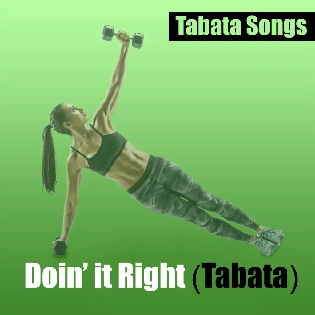 Doin' it Right (Tabata)