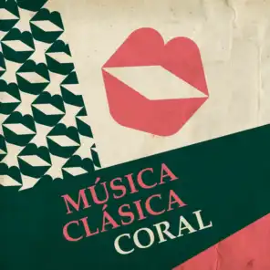 Música Clásica - Coral