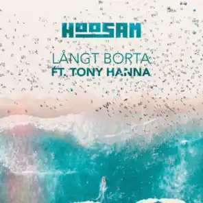 Långt borta (feat. Tony Hanna)