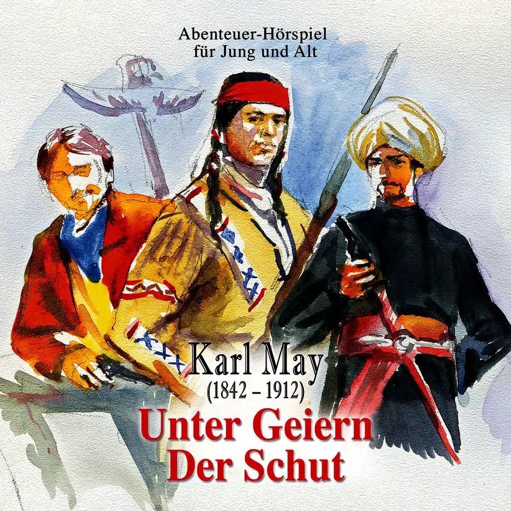 Unter Geiern & Der Schut 