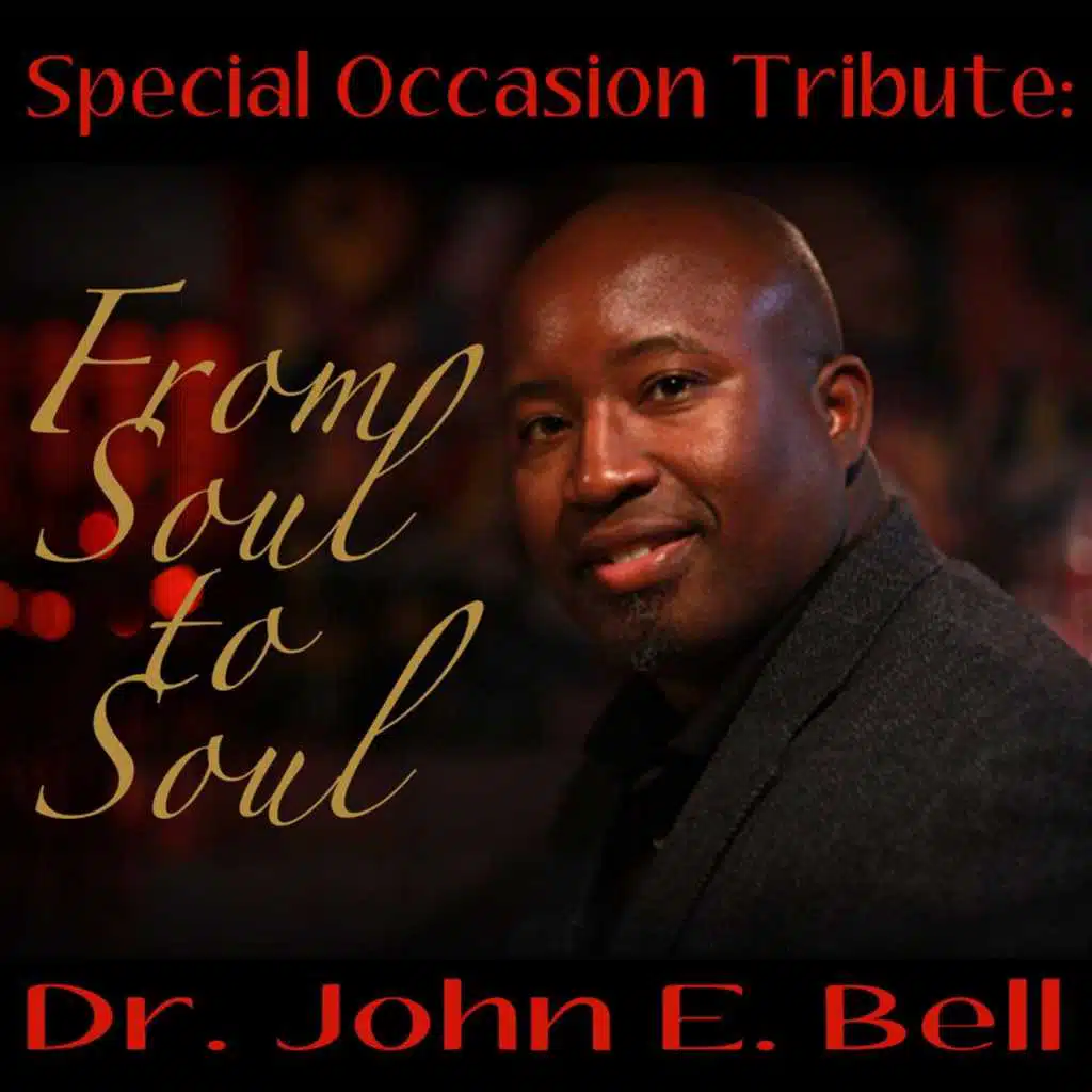 Special Occasion Tribute from Soul to Soul