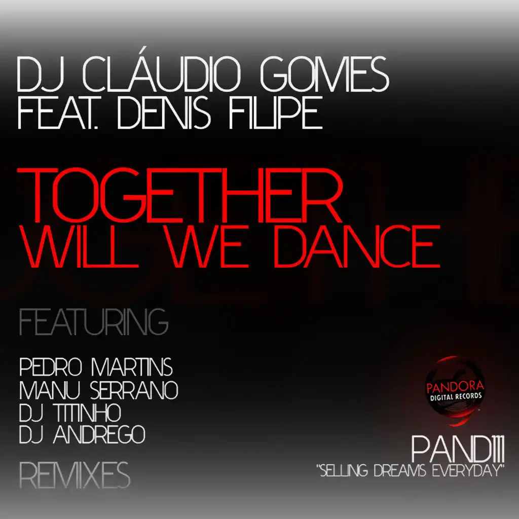 Together We Will Dance (Original mix) [ft. Denis Filipe ]