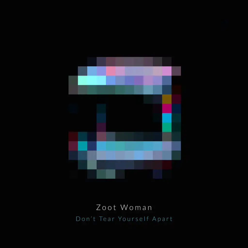 Don't Tear Yourself Apart (Radio Edit)