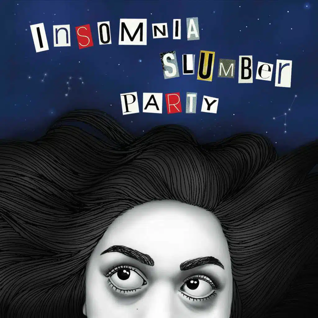 Insomnia Slumber Party