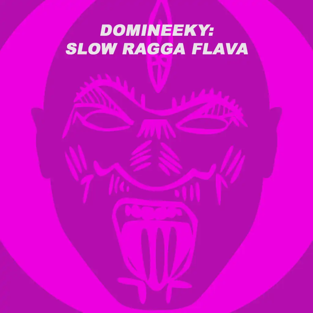 Slow Ragga Flava