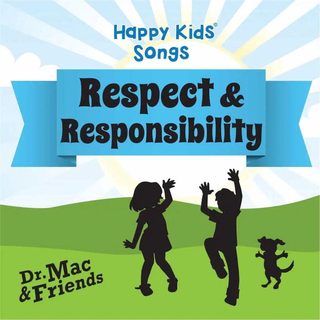 Happy Kids Songs, Vol. 8: Respect & Responsibility