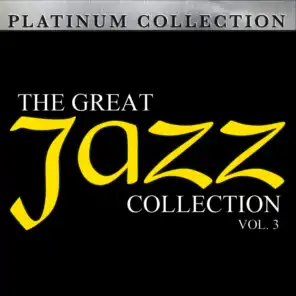 The Great Jazz Collection: Vol. 3