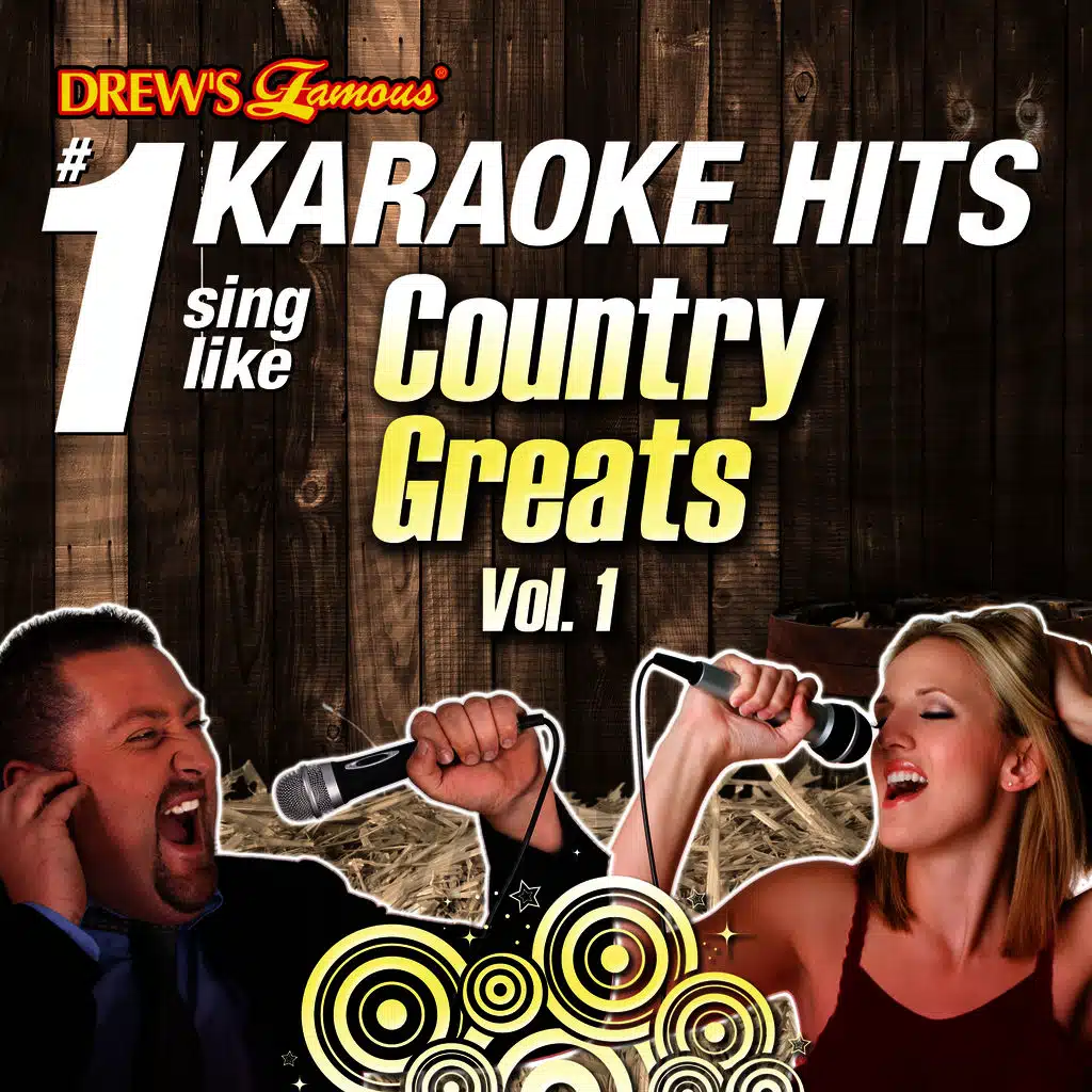 Drew's Famous #1 Karaoke Hits: Sing Like Country Greats, Vol. 1