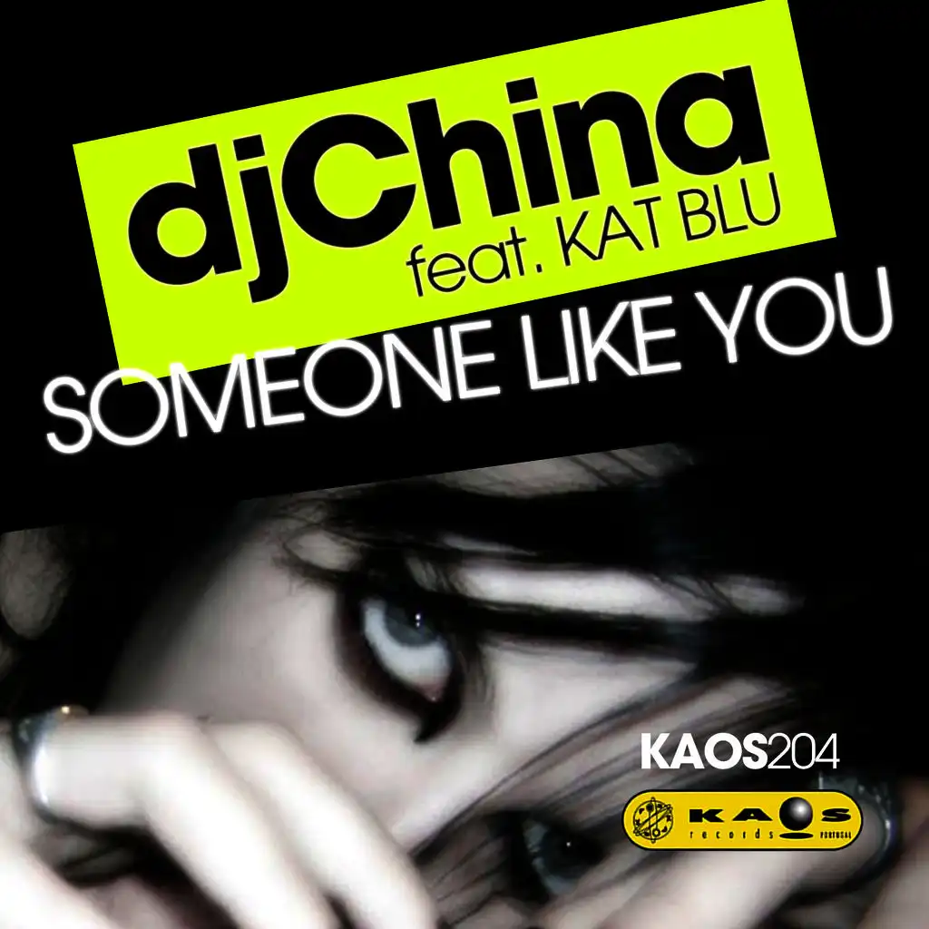 Someone Like You (Original Mix) [ft. Kat Blu ]