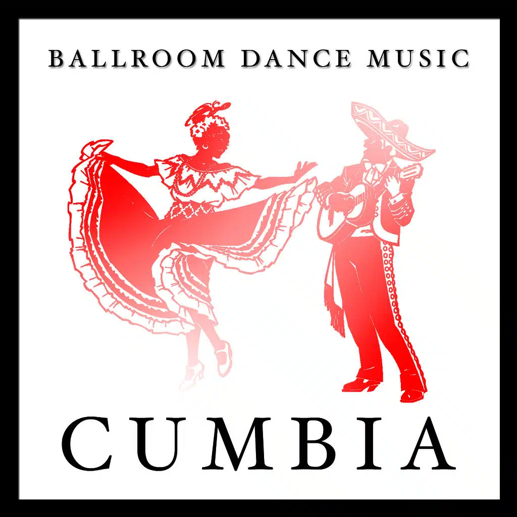 Ballroom Dance Music: Cumbia
