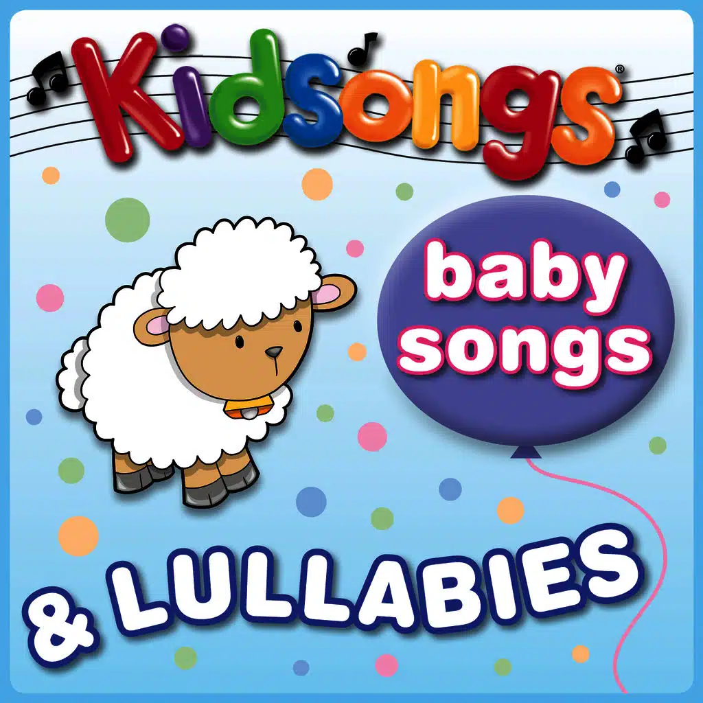 Baby Songs & Lullabies