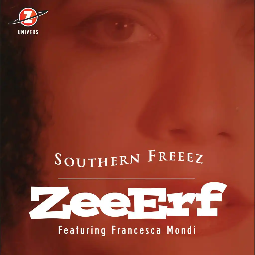 Southern Freeez (feat. Francesca Mondi) (Leidestraat Mix)