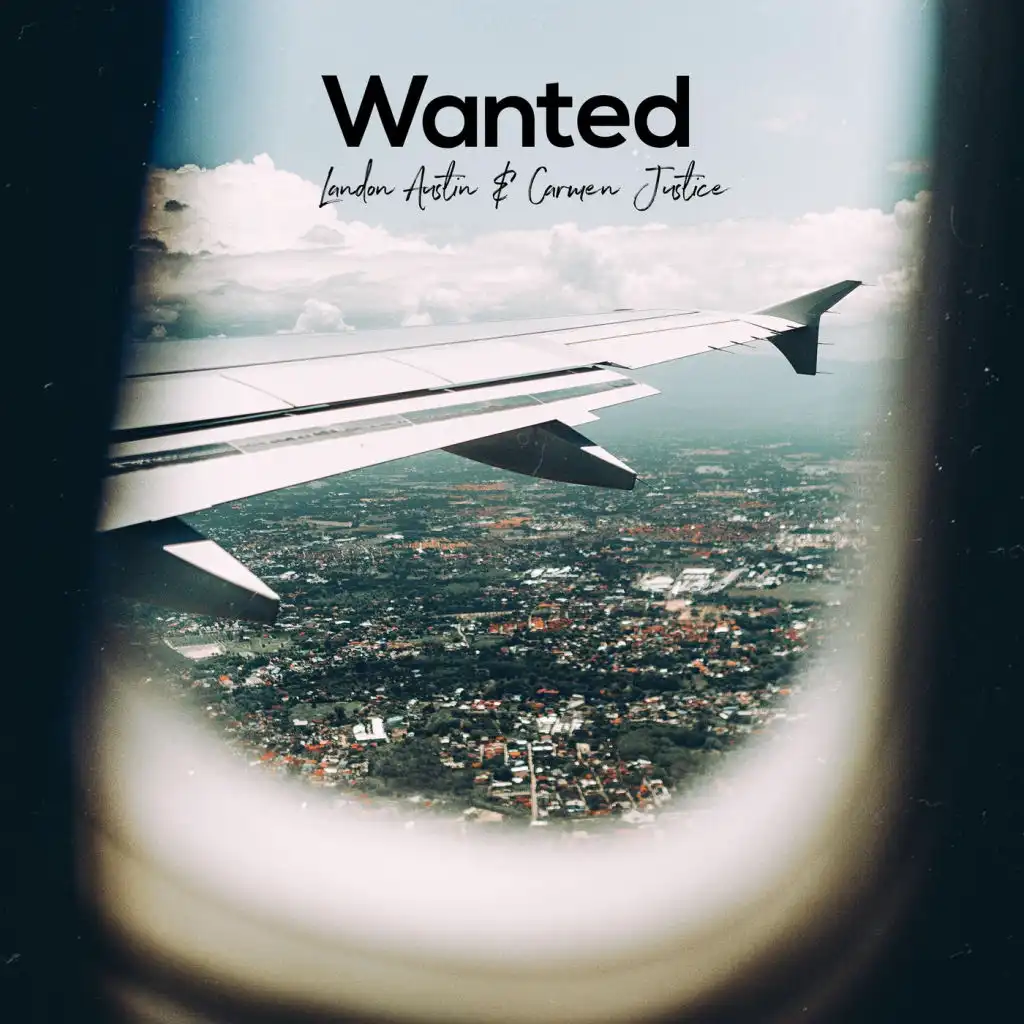Wanted (Acoustic) [feat. Carmen Justice]