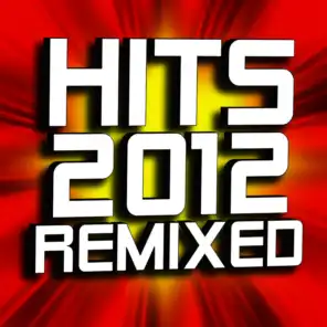 Hits 2012 Remixed  