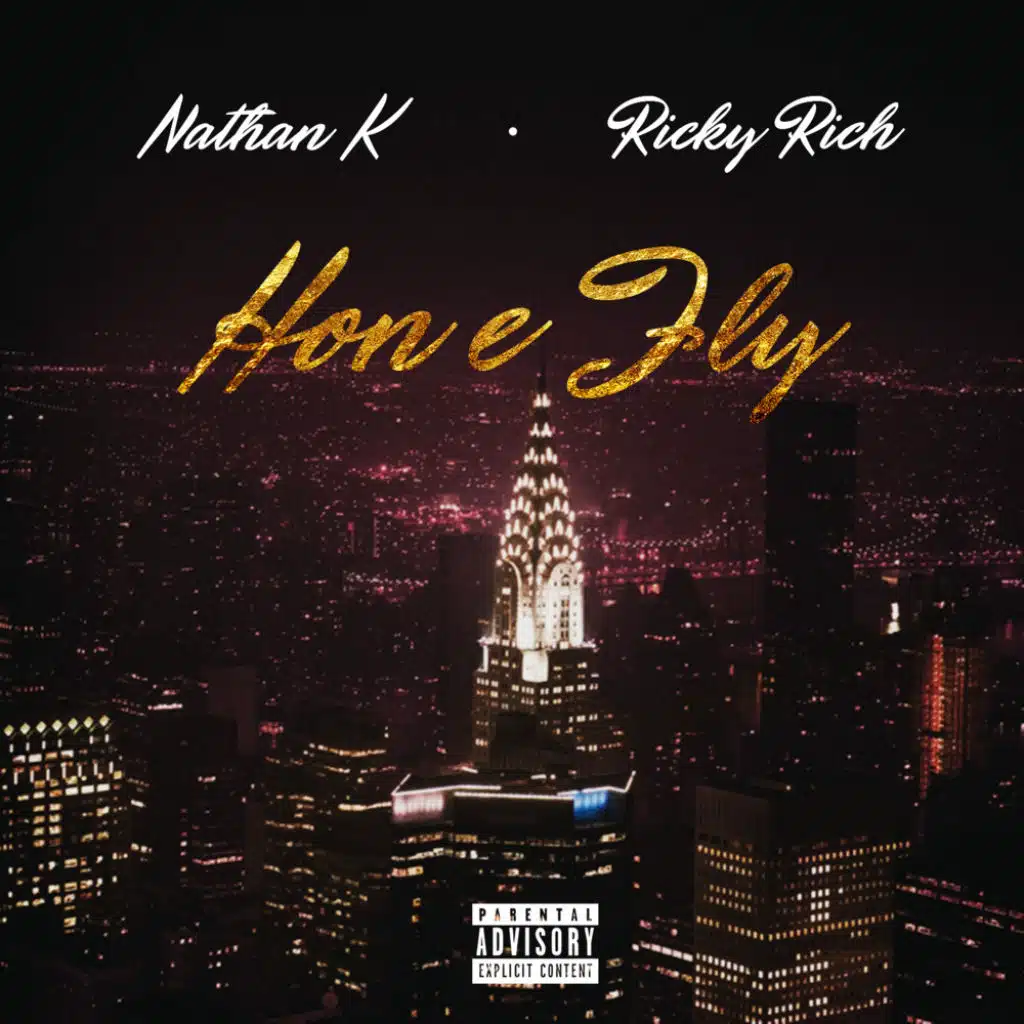Hon e fly (feat. Ricky Rich)