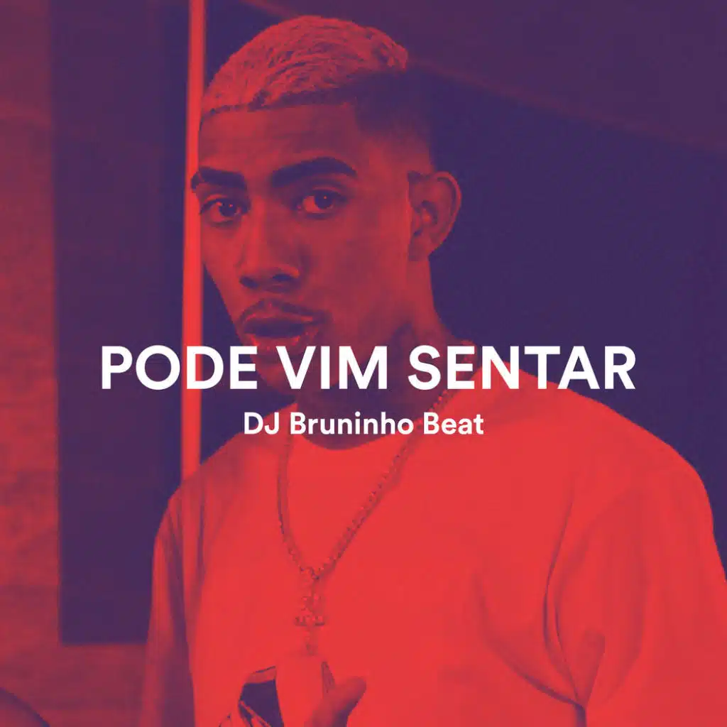 Pode Vim Sentar (feat. MC Theuzyn, MC Vini VK & MR Bim)