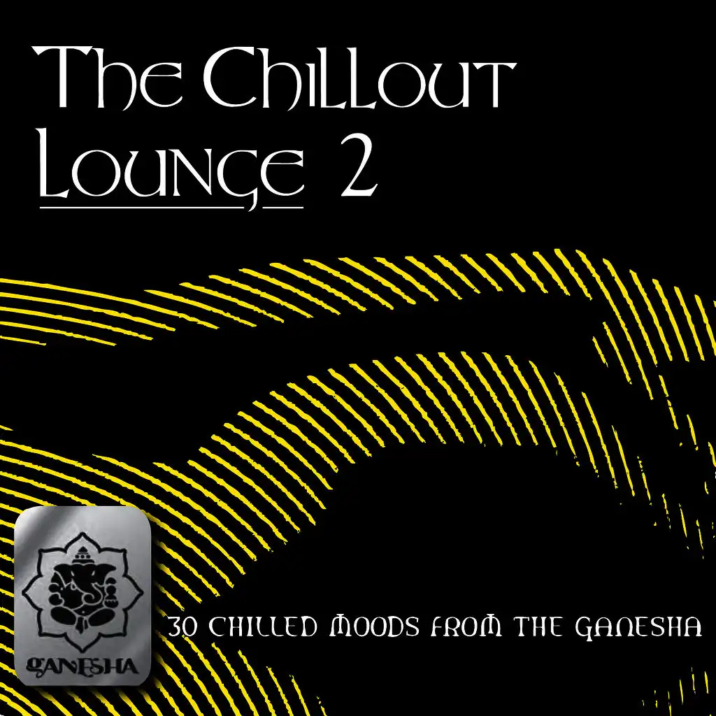 The Chillout Lounge Vol. 2