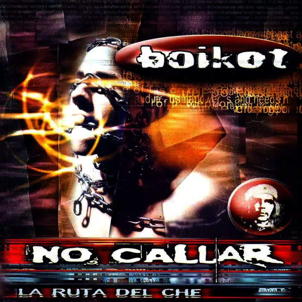 No Callar (La Ruta del Che)