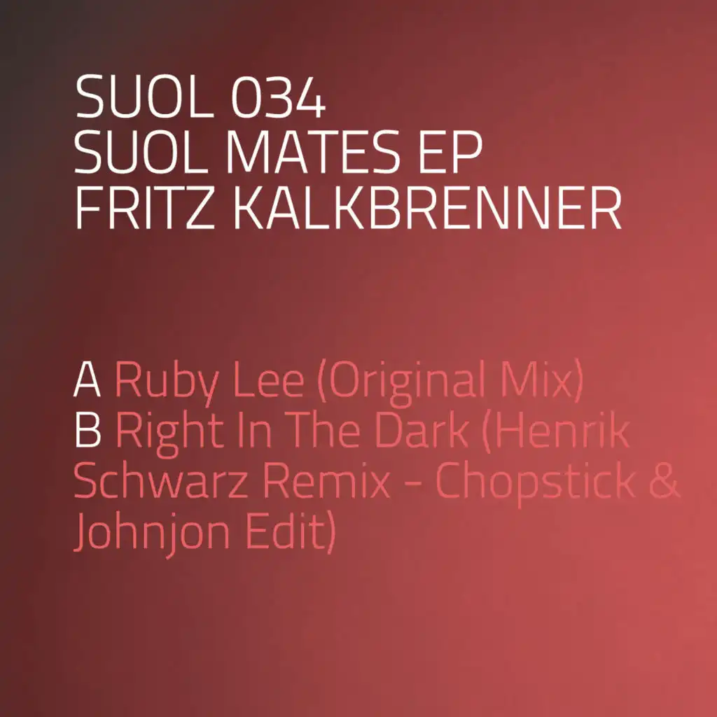 Suol Mates EP : Fritz Kalkbrenner