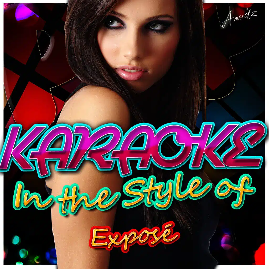 Tell Me Why (In the Style Of Exposé) [Karaoke Version]