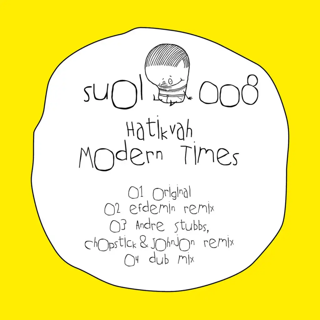 Modern Times (André Stubbs, Chopstick & Johnjon Remix)