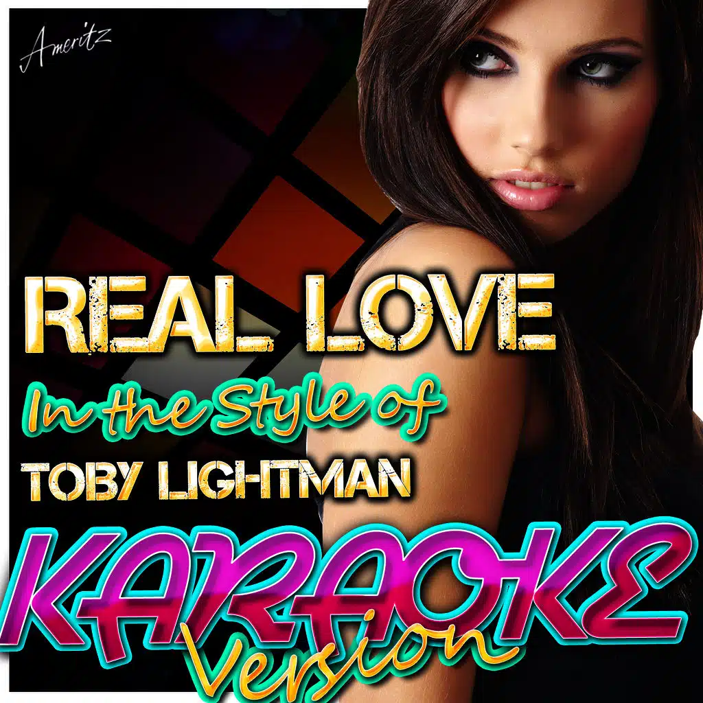 Real Love (In the Style of Toby Lightman) [Karaoke Version]