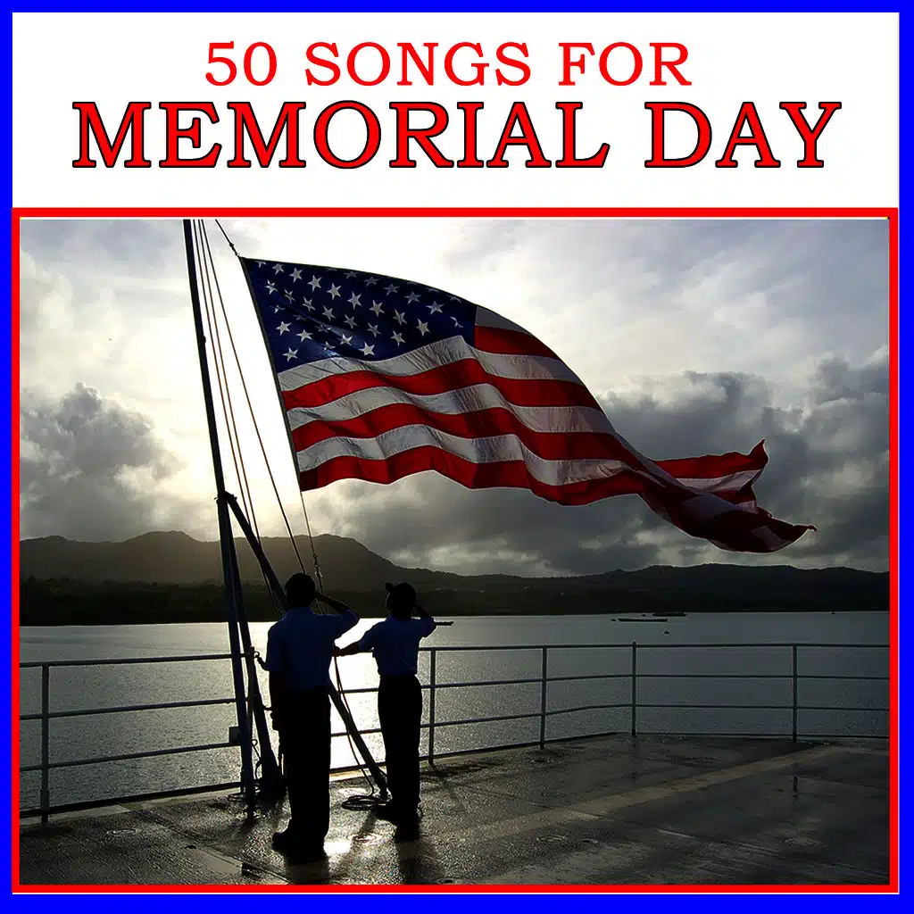 Memorial Day Parade: 30 Patriotic Songs
