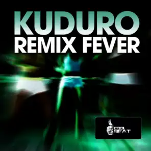 Kuduro Remix Fever