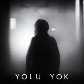Yolu Yok (feat. Zerrin)