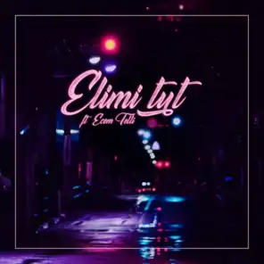 Elimi Tut (feat. Ecem Telli)