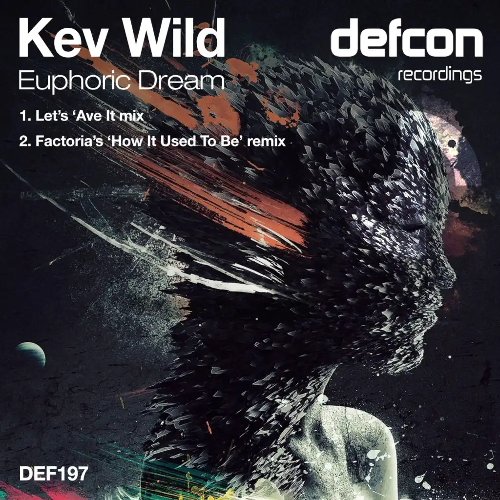 Euphoric Dream (Let's 'Ave It Mix)