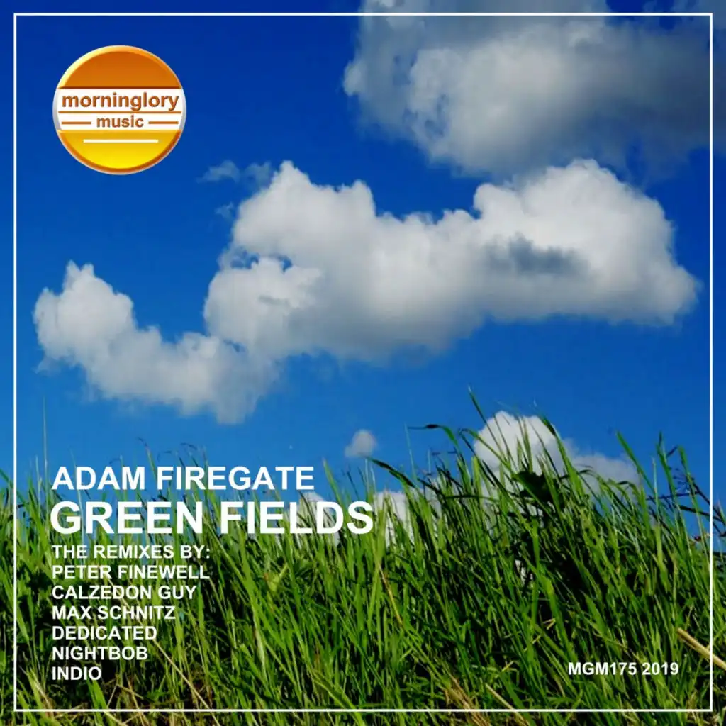 Green Fields (Dedicated Remix)