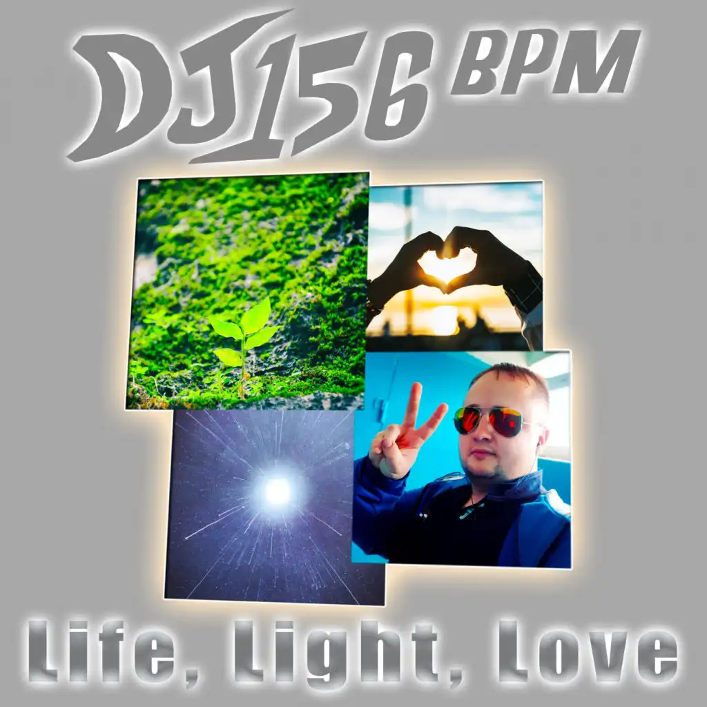 Life, Light, Love (Radio Mix)