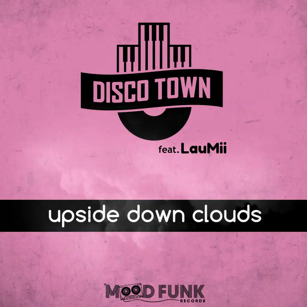 DISCO TOWN, Angelo Ferreri, Moon Rocket, LauMii