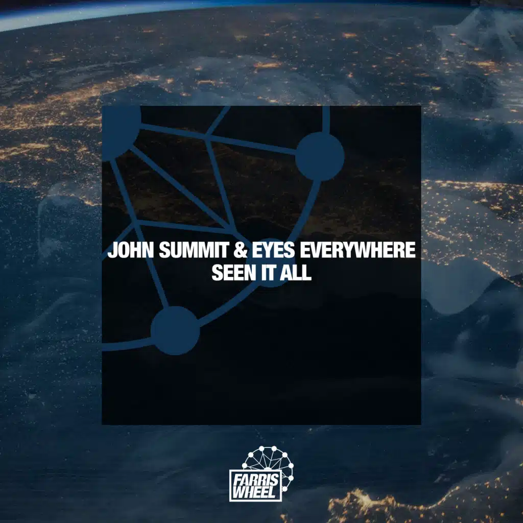 John Summit & Eyes Everywhere