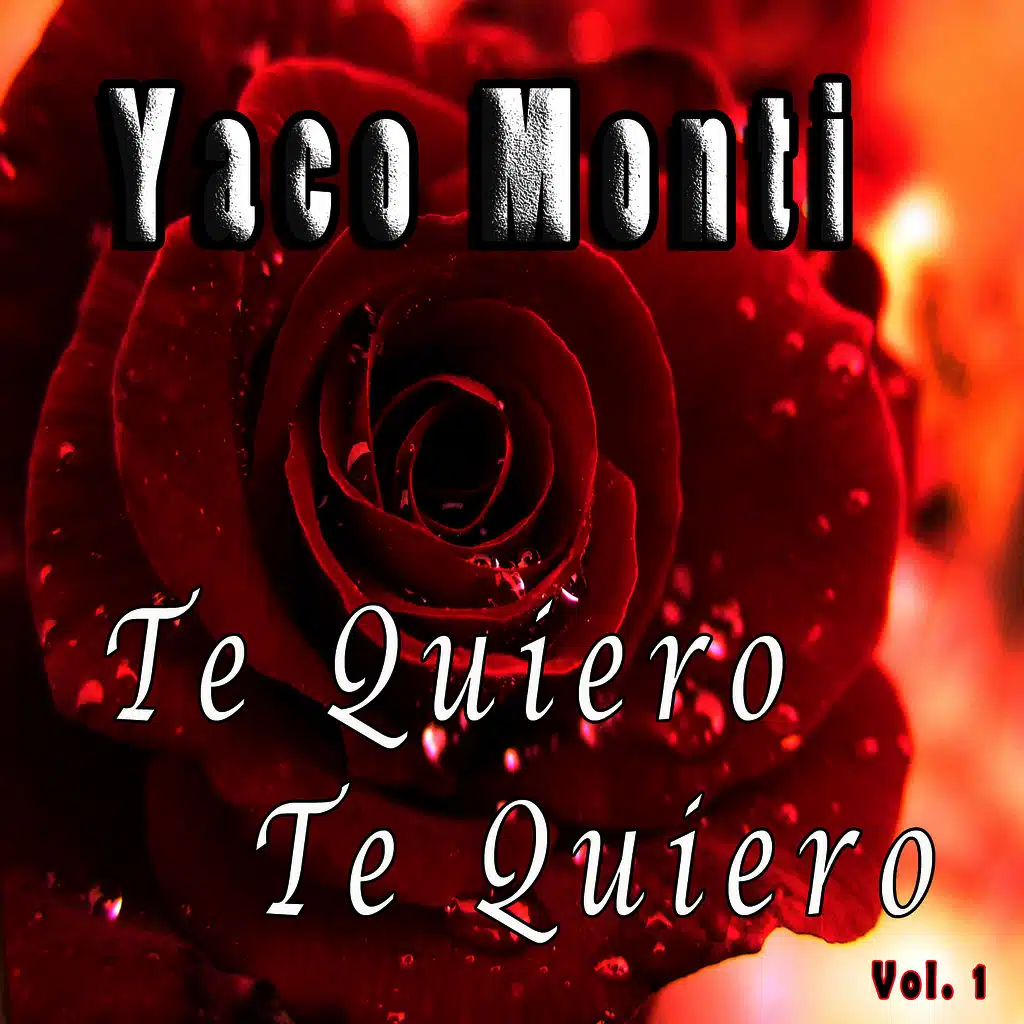 Te Quiero, Te Quiero, Vol. 1
