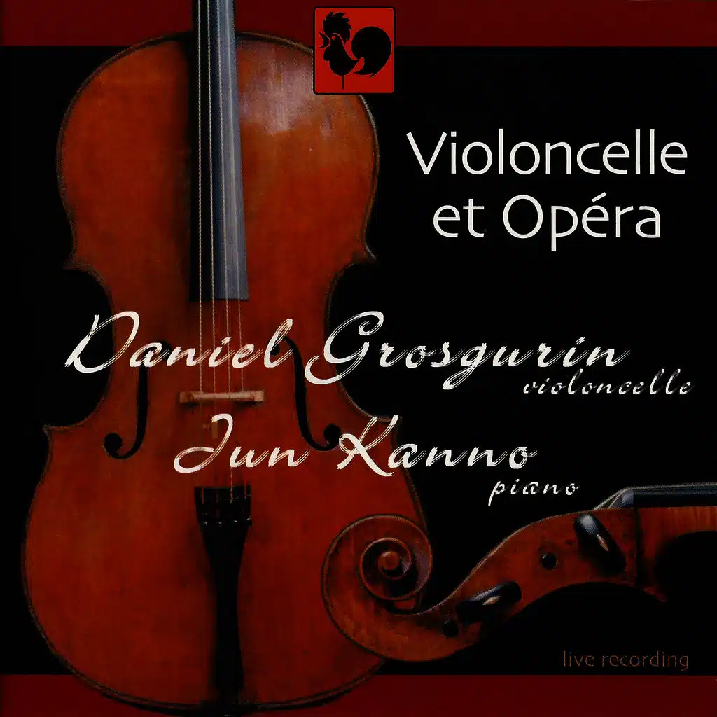 Cello & Opera: Works for Cello & Piano (Live)