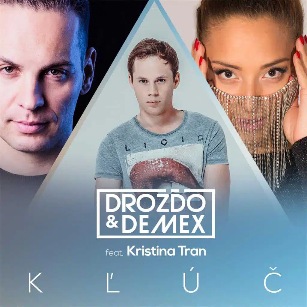 Kľúč (feat. Kristina Tran)