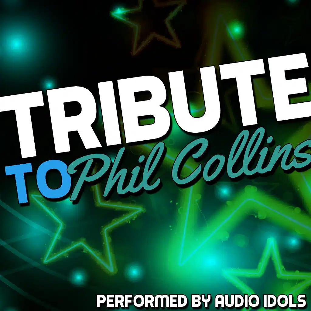 Tribute to Phil Collins