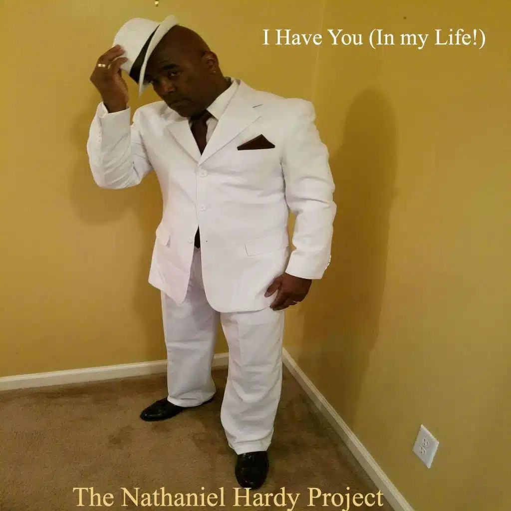 I Have You (In My Life!)