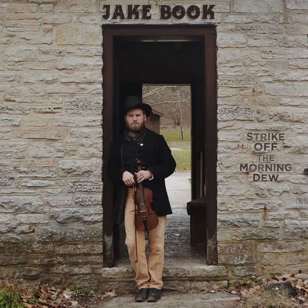 Strike Off the Morning Dew