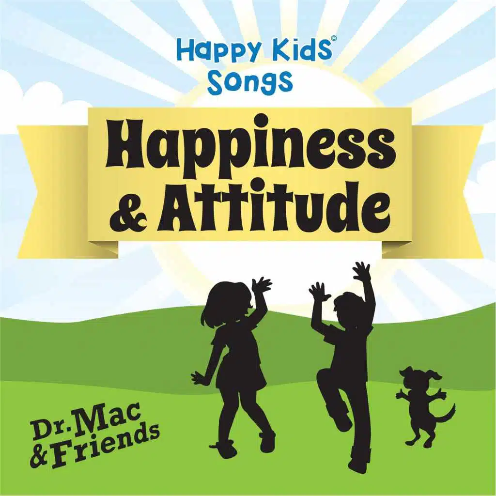 Happy Kids Songs, Vol. 7: Happiness & Attitude